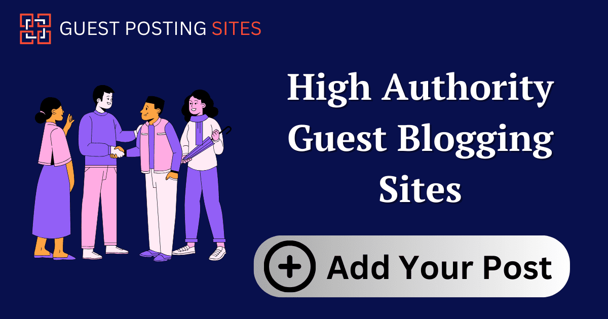 Guest Blogging Sites