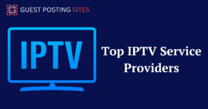 best IPTV providers
